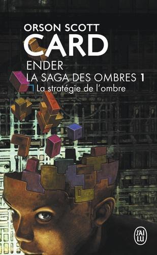 Orson Scott Card: La Stratégie de l'ombre (French language, 2006, J'ai Lu)