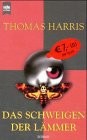 Thomas Harris: Das Schweigen der Lämmer. (Paperback, German language, Heyne)