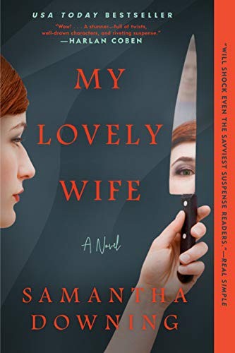 Samantha Downing: My Lovely Wife (Paperback, Berkley)