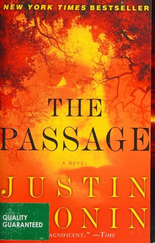 Justin Cronin: The passage (Paperback, 2011, Ballantine Books)