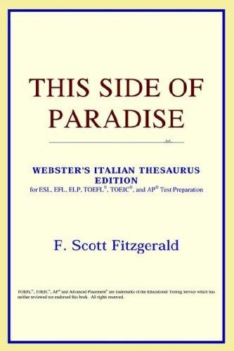 ICON Reference: This Side of Paradise (Webster's Italian Thesaurus Edition) (Paperback, ICON Reference)