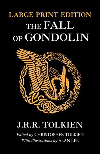 J. R. R. Tolkien: The Fall of Gondolin (Paperback, HarperCollins Publishers Ltd)