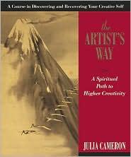 Julia Cameron: The Artist's Way (2002, JT Tarcher)