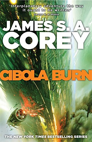 James S. A. Corey: Cibola Burn (Paperback, Orbit)