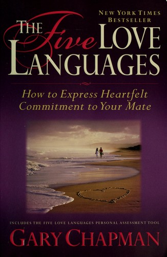 Gary D. Chapman, Gary D. Chapman: The five love languages (1992, Northfield Pub)