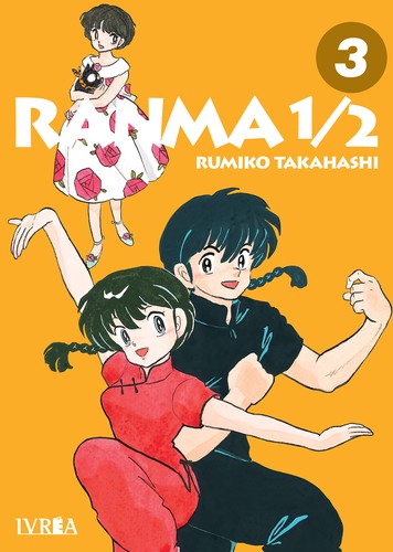 高橋留美子: Ranma 1/2 vol. 03 (Spanish language, 2022, Ivrea)