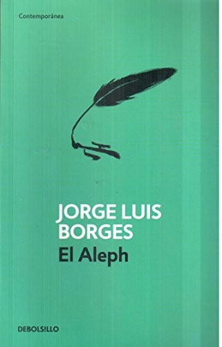 Jorge Luis Borges: El Aleph (Spanish Edition) (Paperback, Debolsillo)