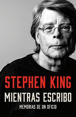 Stephen King: Mientras escribo (Paperback, Vintage Espanol)