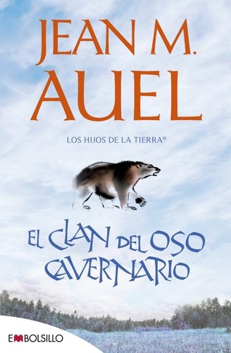 Jean M. Auel: El clan del oso cavernario  (2011, Maeva)