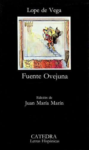 Lope de Vega: Fuente Ovejuna (Paperback, Spanish language, 2006, Cátedra)