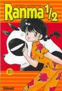 高橋留美子: Ranma 1/2 (Paperback, Spanish language, Pujol & Amado S.L.L.)