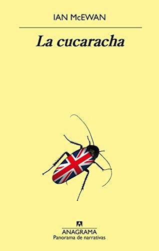 Ian McEwan, Antonio-Prometeo Moya Valle: La cucaracha (Paperback, 2020, Editorial Anagrama)