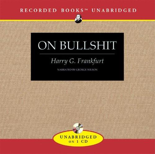 Harry G. Frankfurt: On Bullshit (AudiobookFormat, Recorded Books)