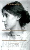 Virginia Woolfpaiw: Un Cuarto Propio (Paperback, Spanish language, 1997, Cuarto Propio)