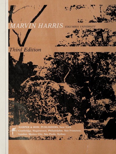 Marvin Harris: Culture, people, nature (1980, Harper & Row)