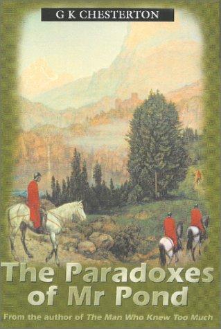 Gilbert Keith Chesterton: The Paradoxes of Mr Pond (Paperback, House of Stratus)