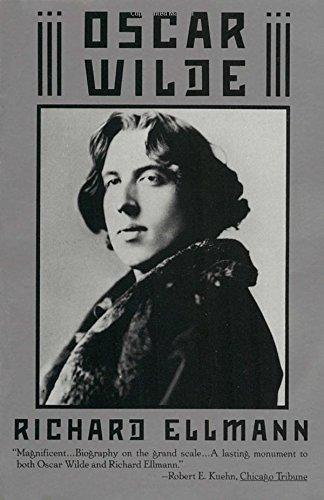 Richard Ellmann: Oscar Wilde (1988, Vintage Books)