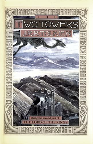 J. R. R. Tolkien: The Two Towers : Being the Second Part of the Lord of the Rings / by J. R. R. Tolkien (1965)