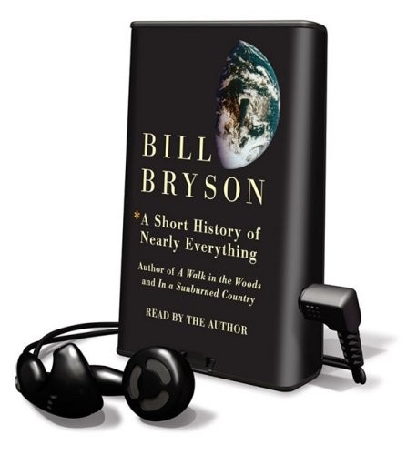 Bill Bryson: A Short History of Nearly Everything: Library Edition (Findaway World Llc)