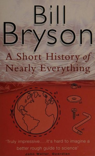 Bill Bryson: A Short History of Nearly Everything (Paperback, 2004, Black Swan)