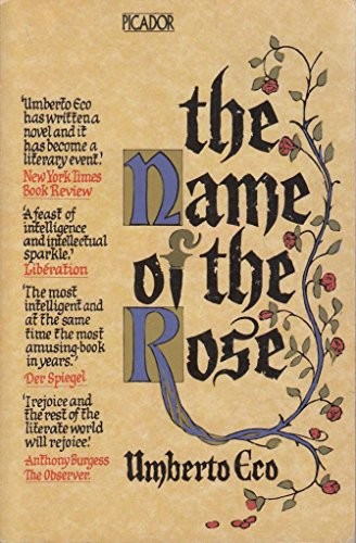 Umberto Eco: Name of the Rose (Picador Books) (1984, Pan Books Ltd)