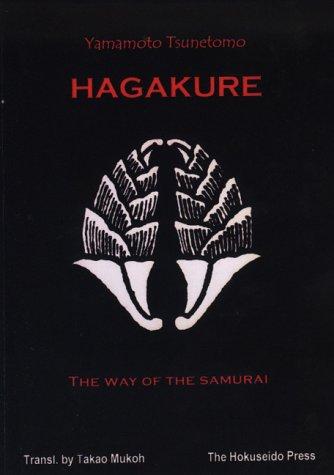 Tsunetomo Yamamoto: Hagakure (Paperback, The Hokuseido Press)