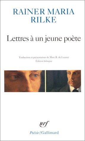 Rainer Maria Rilke, Marc de Launay: Lettres à un jeune poète (Paperback, French language, Gallimard)