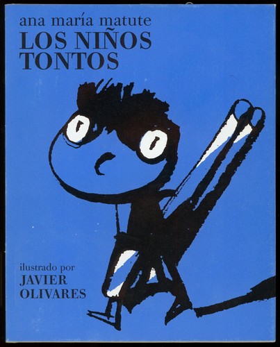 Ana María Matute: Los niños tontos (Spanish language, 2000, Media Vaca)