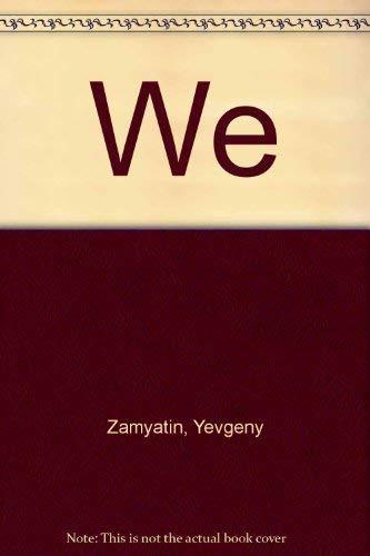 Yevgeny Zamyatin: We (Russian language, 2000)