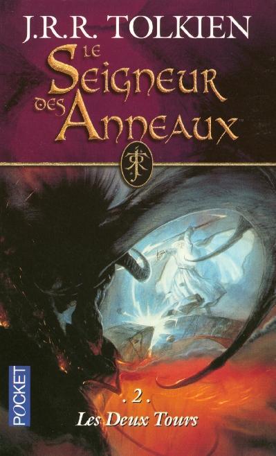 J. R. R. Tolkien: Le Seigneur des anneaux. Les deux tours (French language)