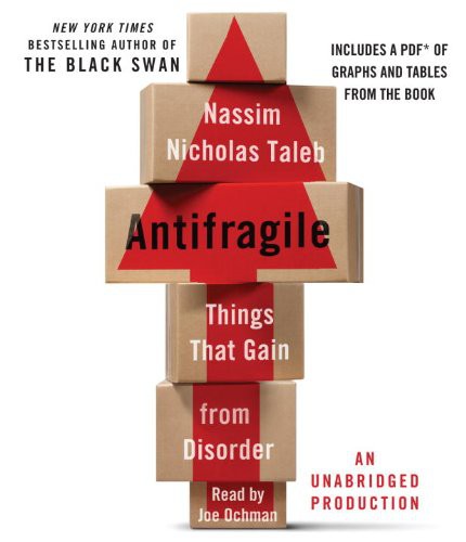 Nassim Nicholas Taleb, Joe Ochman: Antifragile (AudiobookFormat, Random House Audio, Brand: Random House Audio)