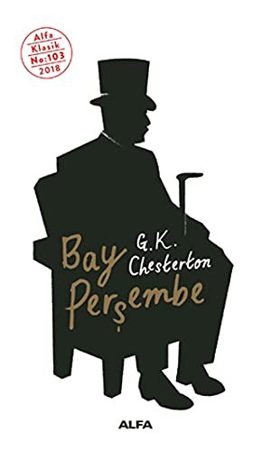 G. K. Chesterton: Bay Persembe (Paperback, 2018, Alfa Yayinlari)