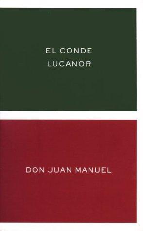 Don Juan Manuel: El Conde Lucanor (Paperback, Spanish language, Critica)