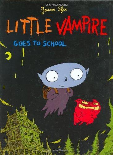 Joann Sfar: Little Vampire Goes to School (2003)