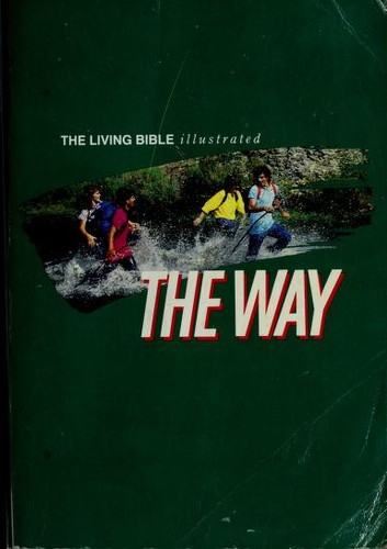 Bible: The way (1989, Tyndale House, Tyndale House Pub)