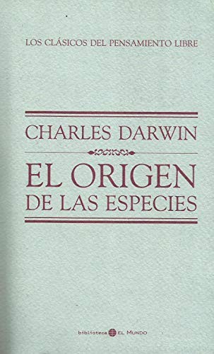 Charles Darwin: El origen de las especies (Paperback, Longseller S.A.)