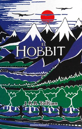 J. R. R. Tolkien: El Hobbit (Hardcover, Spanish language, 2007, Minotauro)