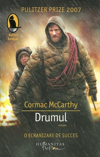 Cormac McCarthy: Drumul (2009, Humanitas)