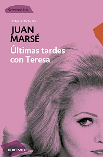 Juan Marsé: Últimas tardes con Teresa (Paperback, Debolsillo)