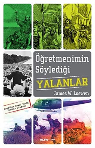 James W. Loewen: Ogretmenimin Soyledigi Yalanlar (Paperback, Alfa)