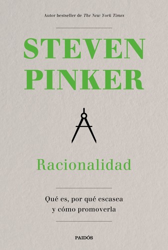 Steven Pinker, Pablo Hermida Lazcano: Racionalidad (Paperback, Ediciones Paidós)