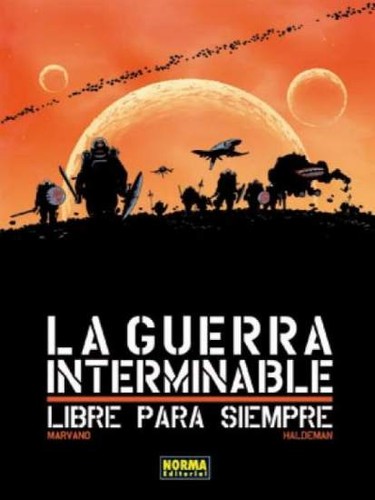 Joe Haldeman, Marvano, Edith Zilli, Patrick Imbert: La guerra interminable (2011, Norma)